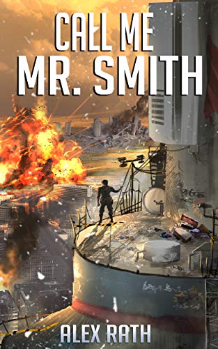 Call Me Mr. Smith، افتاده جهان 6، تهیه آنلاین افتاده جهان 6، تهیه کتاب Call Me Mr. Smith، کتاب Call Me Mr. Smith، کتاب مهیج افتاده جهان 6، کتاب هیجانی، کتاب هیجانی خارجی، 