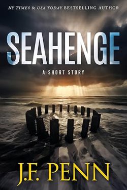 دانلود کیندل Seahenge از آمازون، درباره J.F. Penn نویسنده کتاب آویز دریا، کتاب های J.F. Penn، معرفی کتاب Seahenge، 