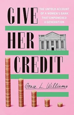دانلود کیندل Give Her Credit از آمازون، کتاب Give Her Credit، کتاب های Grace L. Williams، 