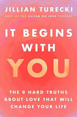 دانلود کیندل It Begins with You از آمازون، درباره Jillian Turecki نویسنده کتاب It Begins with You، کتاب های Jillian Turecki، معرفی کتاب It Begins with You، 