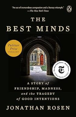 دانلود کیندل کتاب The Best Minds، کتاب بهترین ذهن ها، کتاب های Jonathan Rosen، 