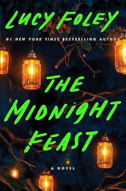 دانلود کیندل The Midnight Feast از آمازون، کتاب The Midnight Feast، کتاب جشن نیمه شب، کتاب های Lucy Foley، 