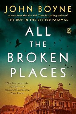 دانلود کیندل All the Broken Places از آمازون، کتاب All the Broken Places، کتاب های John Boyne، کتاب همه جاهای شکسته، 