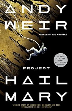 دانلود کیندل Project Hail Mary از آمازون، کتاب Project Hail Mary، کتاب پروژه سلام مریم، کتاب های Andy Weir، 
