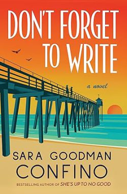 دانلود کیندل Don't Forget to Write، کتاب Don't Forget to Write، کتاب نوشتن را فراموش نکنید، کتاب های Sara Goodman Confino، 