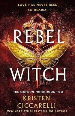دانلود کیندل Rebel Witch از آمازون، درباره Kristen Ciccarelli نویسنده کتاب Rebel Witch، کتاب های Kristen Ciccarelli، معرفی کتاب Rebel Witch، 
