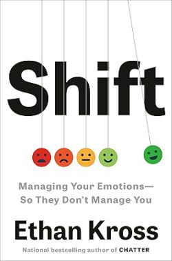 دانلود کتاب Shift از آمازون، دانلود کیندل Shift از آمازون، کتاب Shift، کتاب شیفت، کتاب شیفت نوشته ایتان کراس، کتاب های Ethan Kross، 