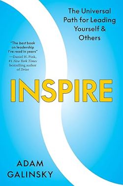 دانلود کتاب Inspire از آمازون، دانلود کتاب زبان اصلی الهام‌بخش، کتاب Inspire، کتاب الهام‌بخش، کتاب های Adam Galinsky، کتاب های آدام گالینسکی، 
