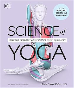 دانلود کتاب Science of Yoga از آمازون، دانلود کتاب زبان اصلی علم یوگا، دانلود کیندل Science of Yoga از آمازون، کتاب Science of Yoga، کتاب علم یوگا، کتاب علم یوگا نوشته آن سوانسون، کتاب های Ann Swanson، 