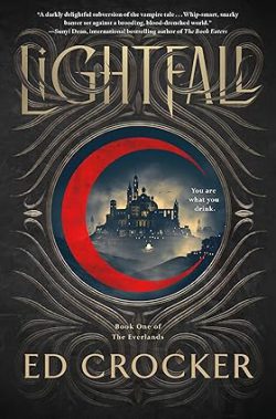 دانلود کتاب Lightfall از آمازون، دانلود کتاب زبان اصلی افتادن نور، دانلود کیندل Lightfall از آمازون، کتاب Lightfall، کتاب افتادن نور، کتاب افتادن نور نوشته اد کراکر، کتاب های Ed Crocker، 