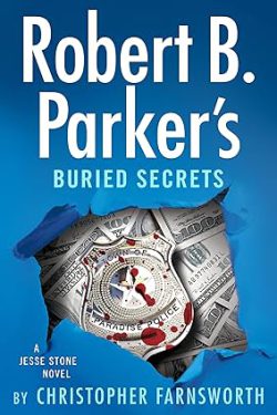 دانلود کتاب Robert B. Parker's Buried Secrets، دانلود کیندل Robert B. Parker's Buried Secrets، کتاب Robert B. Parker's Buried Secrets، کتاب رازهای مدفون رابرت بی پارکر، کتاب های Christopher Farnsworth، 