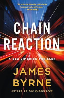 دانلود کتاب Chain Reaction از آمازون، دانلود کتاب زبان اصلی واکنش زنجیره‌ای، کتاب Chain Reaction، کتاب های James Byrne، کتاب های جیمز برن، کتاب واکنش زنجیره‌ای، 