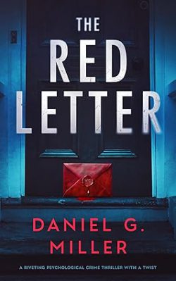 دانلود کتاب The Red Letter از آمازون، دانلود کتاب زبان اصلی نامه‌ی قرمز، دانلود کیندل The Red Letter از آمازون، کتاب The Red Letter، کتاب نامه‌ی قرمز، کتاب های Daniel G. Miller، 