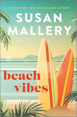 دانلود کتاب Beach Vibes از آمازون، دانلود کیندل Beach Vibes از آمازون، کتاب Beach Vibes، کتاب حس و حال ساحل، کتاب های Susan Mallery، 