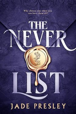 دانلود کتاب The Never List از آمازون، دانلود کتاب زبان اصلی فهرست هرگز، کتاب The Never List، کتاب فهرست هرگز، کتاب های Jade Presley، کتاب های جید پرسلی، 