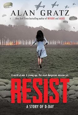 دانلود کتاب Resist از آمازون، دانلود کتاب زبان اصلی مقاومت، کتاب Resist، کتاب مقاومت، کتاب های Alan Gratz، کتاب های آلن گرتز، 