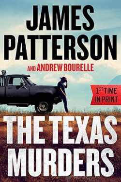 دانلود کتاب The Texas Murders از آمازون، دانلود کتاب زبان اصلی قتل های تگزاس، دانلود کیندل The Texas Murders از آمازون، کتاب The Texas Murders، کتاب قتل های تگزاس، کتاب های Andrew Bourelle، کتاب های James Patterson، 