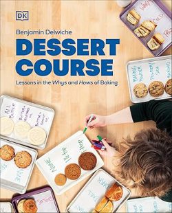 دانلود کتاب Dessert Course از آمازون، دانلود کتاب زبان اصلی دوره دسر، دانلود کیندل Dessert Course از آمازون، کتاب Dessert Course، کتاب دوره دسر، کتاب دوره دسر نوشته بنجامین دلویچ، کتاب های Benjamin Delwiche، 