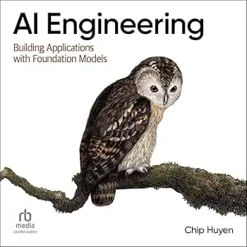 دانلود کتاب AI Engineering از آمازون، کتاب AI Engineering، کتاب مهندسی هوش مصنوعی، کتاب های Chip Huyen، 